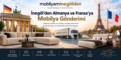 İnegöl'den Almanya ve Fransa'ya Mobilya Gönderimi