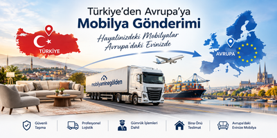 Türkiye'den Avrupa'ya Mobilya Gönderimi