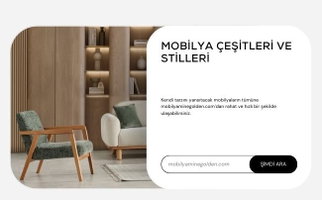 Mobilya Çeşitleri ve Stilleri