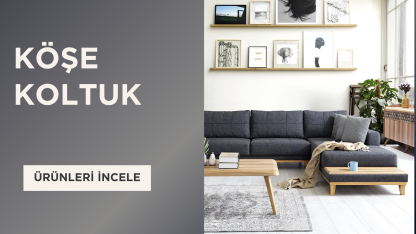 Köşe Koltuk Banner